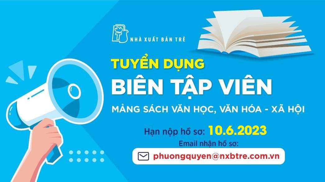 Nhà xuất bản Trẻ tuyển dụng Biên tập viên full-time
