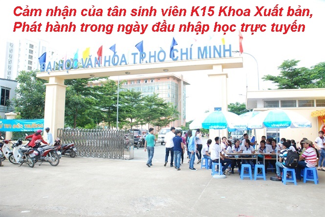 Cảm nhận của tân SV khóa 15 Khoa XB, PH trong ngày đầu nhập học trực tuyến