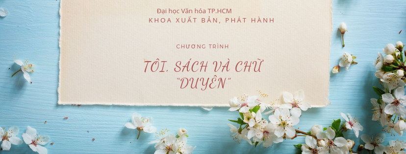 5 điều dành riêng cho sinh viên Khoa xuất bản Trường Đại học Văn hóa TPHCM